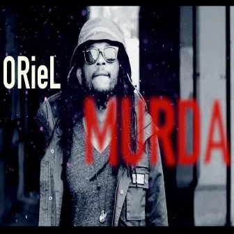 Murda by Oriel