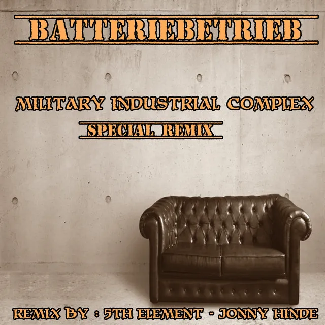 Military Industrial Complex - Jonny Hinde Remix