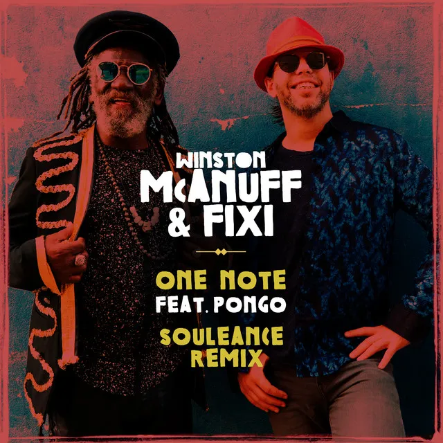 One Note (feat. Pongo) [Souleance Remix] - Single