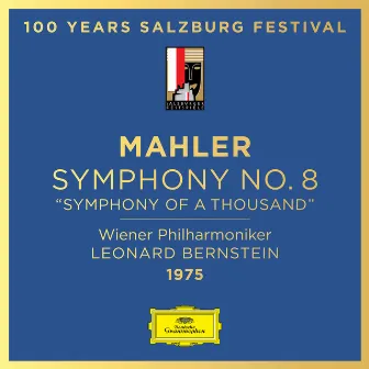 Mahler: Symphony No. 8 