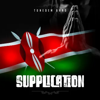 Supplication by Tunedem Band