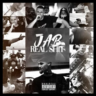 REAL SHIT by Jab