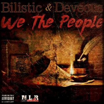 We the People by Bilistic