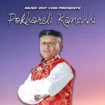 Pokhareli Kanchhi by Chandra Kumar Dong