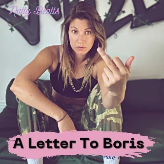 A Letter To Boris by Natty Beatts