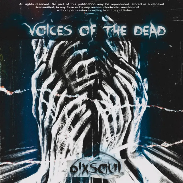 VOICES OF THE DEAD