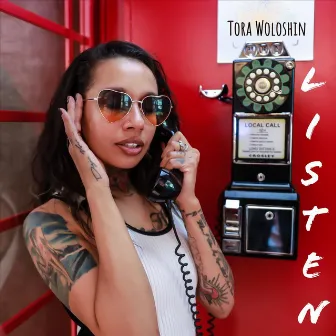 Listen by Tora Woloshin