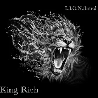 L.I.O.N. (Intro) by King Rich