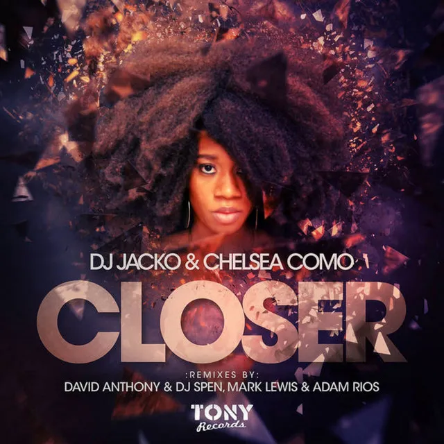 Closer - David Anthony & DJ Spen DUB Remix