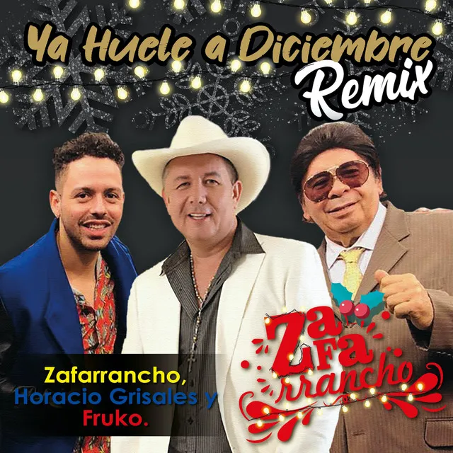 Ya Huele a Diciembre (Remix)