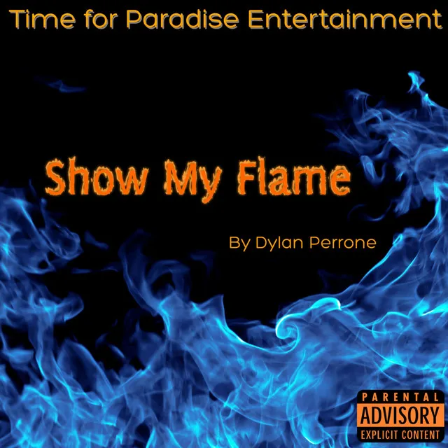 Show My Flame - Radio Edit