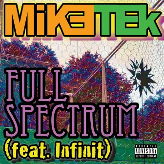 Full Spectrum by Mike Tek