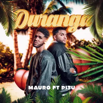 DURANGA by Mauro y El Pitu