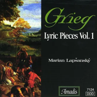 Grieg: Lyric Pieces, Books 1-4 by Marian Lapsansky