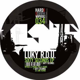 Sixty Seconds EP by Luky R.D.U.