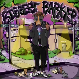 BIGGEST BARKER by Big B