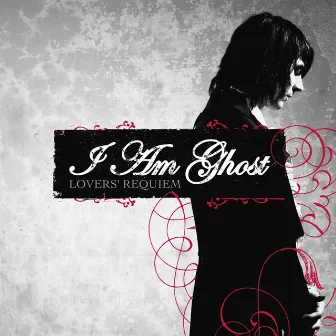 Lovers' Requiem by I Am Ghost