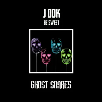 Be Sweet by J-Dok