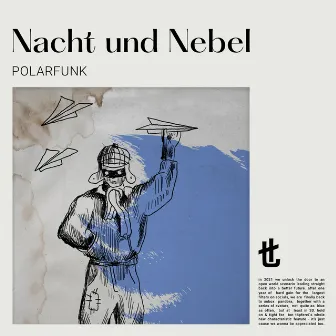 Nacht und Nebel by Polarfunk