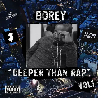 HGM Presents Borey Deeper Than Rap Vol. 1 by Unknown Artist