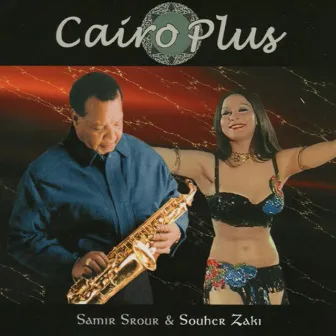 Cairo Plus by Samir Soror