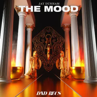 The Mood by Jay Dunham