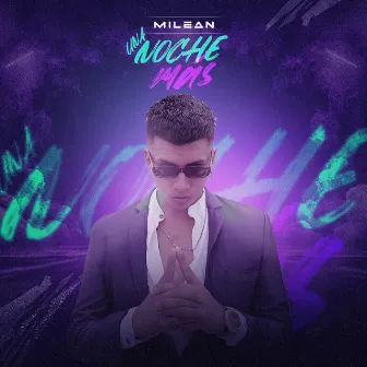 Una Noche Más by Milean