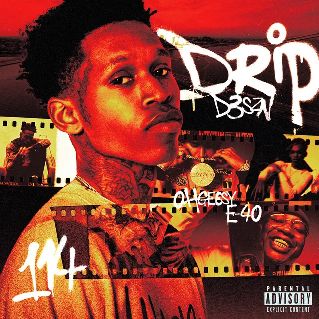 DRIP (feat. E-40 & OHGEESY)