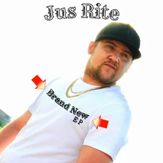 Brand New by Jus Rite