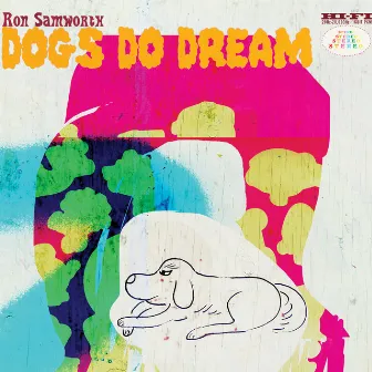 Dogs Do Dream by Ron Samworth