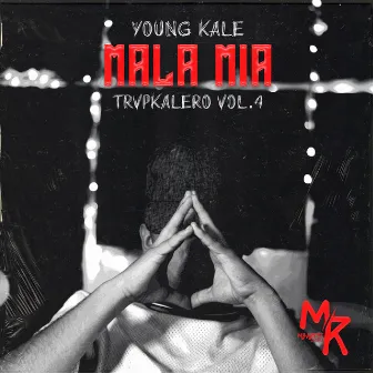 Mala Mia - Trpkalero, Vol.4 by KALE