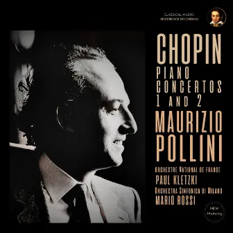 Chopin: Piano Concertos Nos. 1 & 2 by Maurizio Pollini (2024 Remastered, Live Performances 1960 & 1968) by Orchestra Sinfonica Di Milano