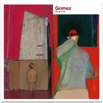 Bring It On (20th Anniversary Deluxe) by Gomez