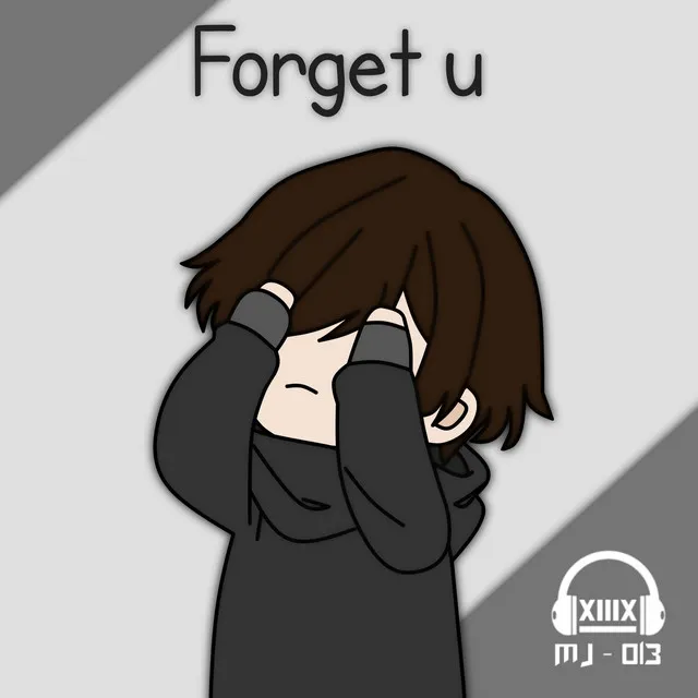 Forget u