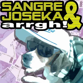 Arrgh! by Sangre y Joseka