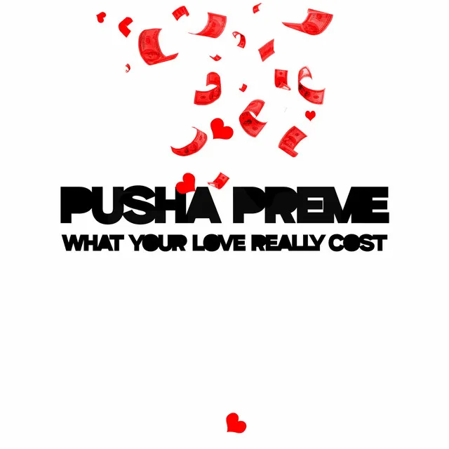 What Your Love Really Cost