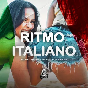 Ritmo Italiano by Falcão dos Bailes