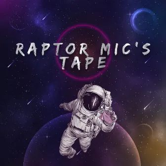 Raptor Mic´s Tape by Raptor Mic