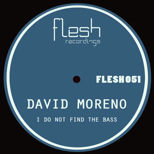 I Do Not Find the Bass - Eddy Malano Remix