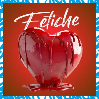 Fetiche by wBoy