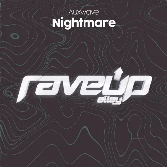 Nightmare by Auxwave