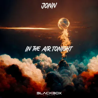 In The Air Tonight by JONN