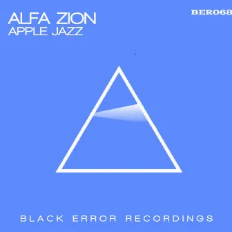 Alfa Zion by Apple Jazz