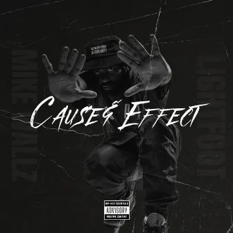 Cause & Effect by Mike Wallz