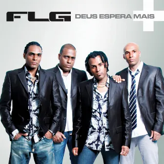 Deus Espera Mais by FLG