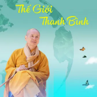 Ước Mơ (Album Thế Giới Thanh Bình) by Chân Quang