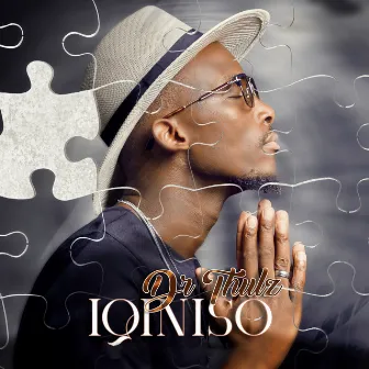 Iqiniso by Dr Thulz