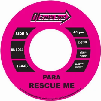 Rescue Me by Para