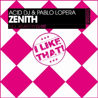 Zenith by Acid DJ