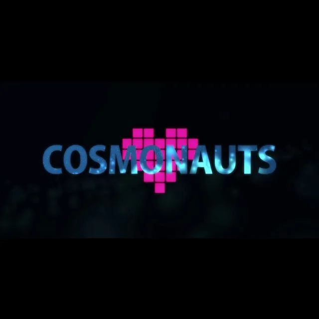 COSMONAUTS